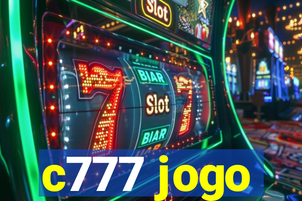 c777 jogo